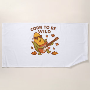 Corn to Be Wild – Rockin’ Autumn Corn Cob Illustra Beach Towel