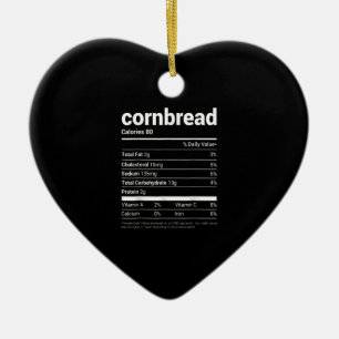Cornbread Nutrition Facts Tee Family Matching Chri Ceramic Ornament