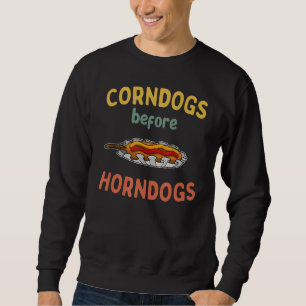 Corndog American Cuisine Takeaway Food Us Fast Foo Sweatshirt