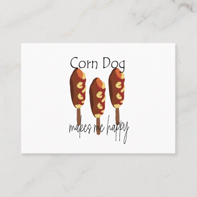 Corndog Makes Me Happy Fast Food Business Card (Front)