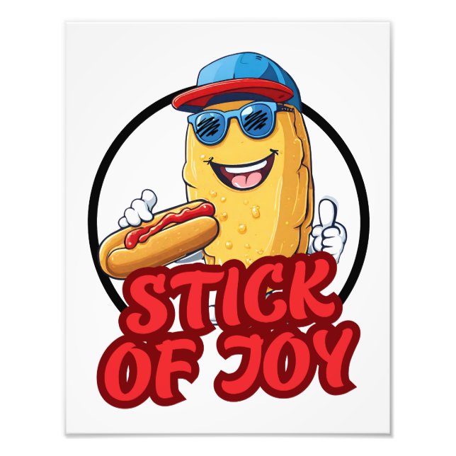 Corndog Stick of Joy Photo Print (Front)