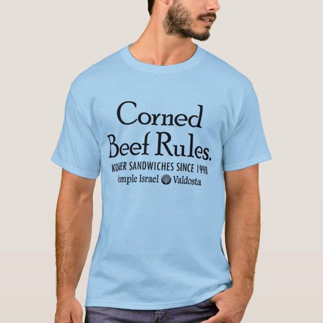 Corned Beef Rules (Front Graphic) T-Shirt (Front)