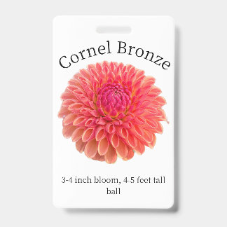 Cornel Bronze Dahlia ID Badge