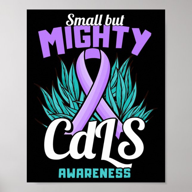Cornelia De Lange Syndrome Cdls Awareness - Small  Poster (Front)