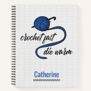Cornflower Blue Crochet Fast, Die Warm Notebook