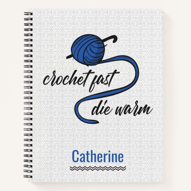 Cornflower Blue Crochet Fast, Die Warm Notebook (Front)