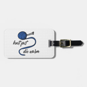 Cornflower Blue Knit Fast, Die Warm Luggage Tag