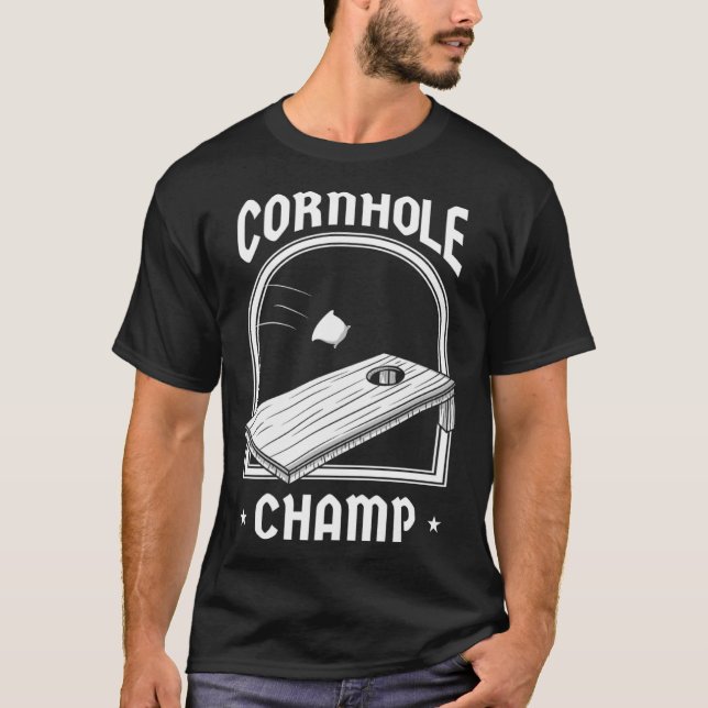 Cornhole Bean Bags Sack Toss Board Game Champion P T-Shirt (Front)