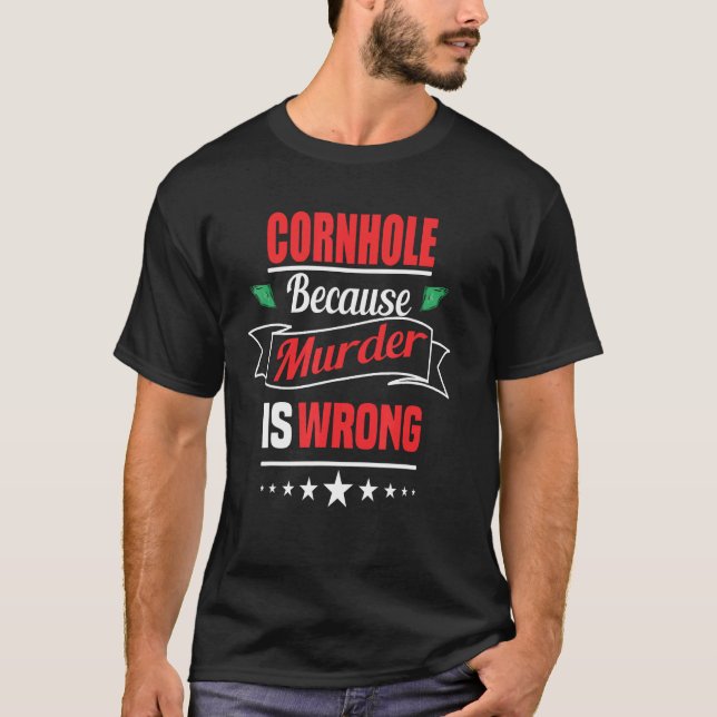 Cornhole for men and woman T-Shirt (Front)