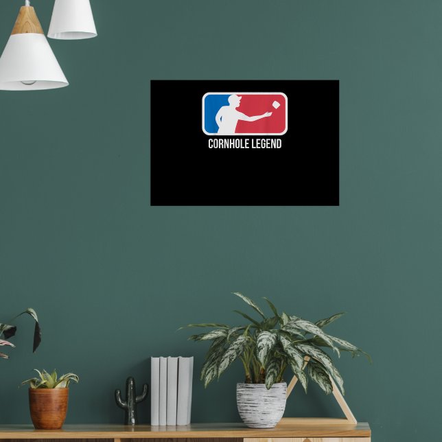 Cornhole Gift for a Cornhole Legend Poster (Living Room 1)