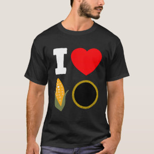 Cornhole S For Men Women Kids I Love Cornhole For T-Shirt