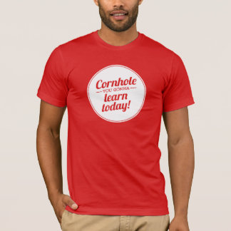 Cornhole You Gonna Learn Today Dark T-Shirt