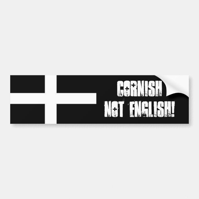 'Cornish Not English!' Bumper Sticker (Front)