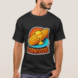 Cornivore Funny Corn Lover Corncob Farmer Pun Joke T-Shirt