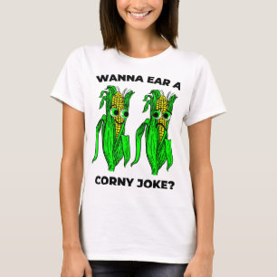 Corny Joke Meme Ear of Corn Pun Graphic T-Shirt