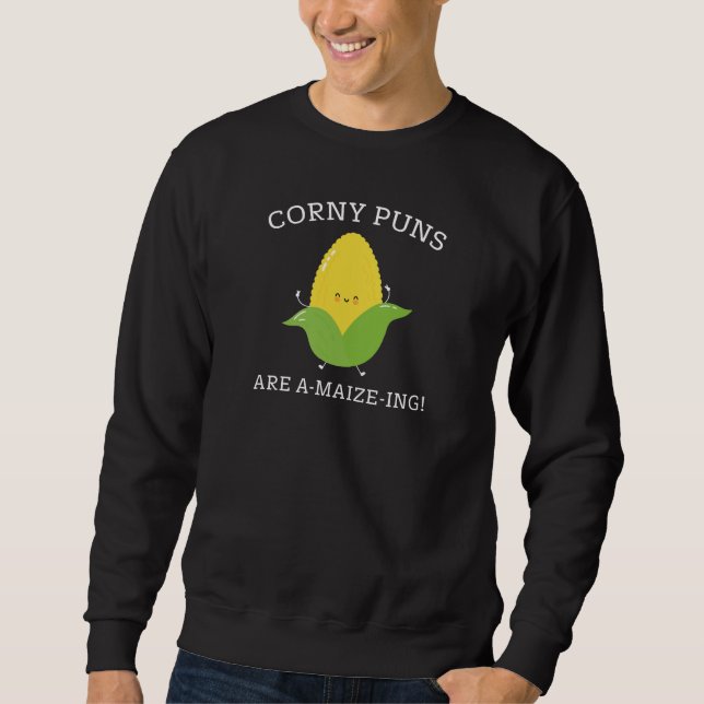 Corny Puns Sweatshirt (Front)