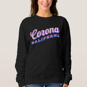 Corona CA Sweatshirt