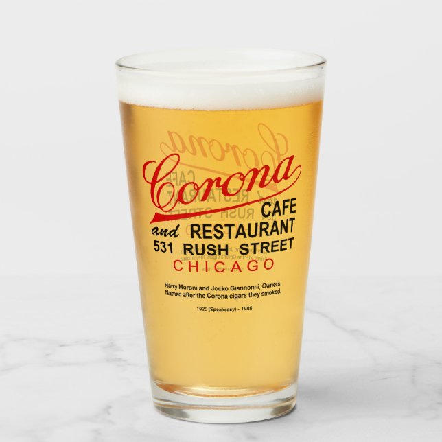 Corona Cafe and Restaurant, Chicago, IL Glass (Front Filled)