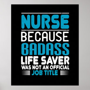 Corona Nurses - Because Badass Is No Job Poster