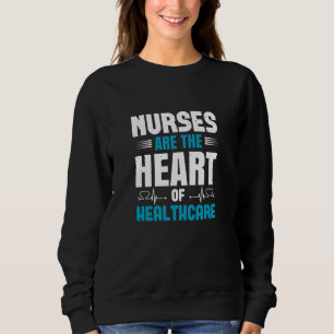 Corona Nurses - Heart Of Health Care Sweatshirt