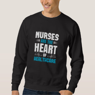 Corona Nurses - Heart Of Health Care Sweatshirt