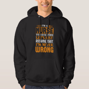 Corona Nurses - Nurse Is Never Wrong Hoodie