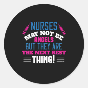 Corona Nurses - Nurses May Not Be Angels Classic Round Sticker