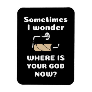 Corona Toilet Paper - Where Is Your God Magnet