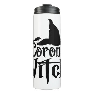 Corona Witch Halloween , Funny Halloween , Thermal Tumbler