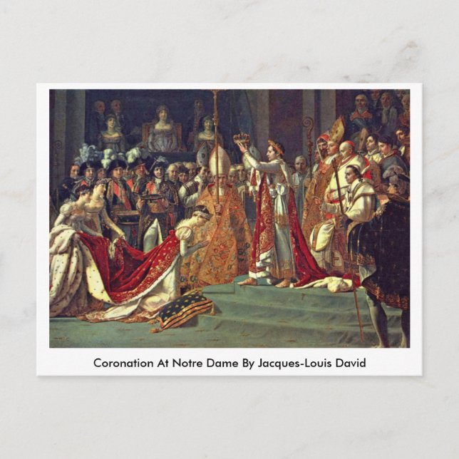 Coronation At Notre Dame By Jacques-Louis David Postcard (Front)
