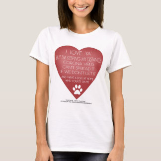 Coronavirus social distancing for dog lovers T-Shirt