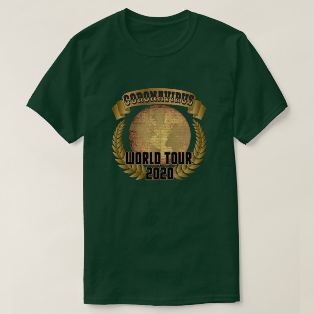 Coronavirus World Tour with Tour Dates T-Shirt (Design Front)