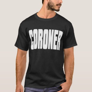 Coroner Black T-Shirt