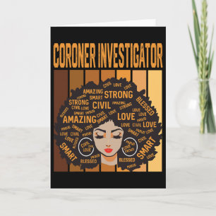 Coroner Investigator Powerful Black History Month Card
