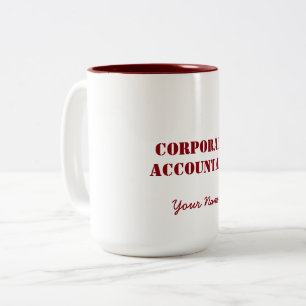 "CORPORATE ACCOUNTANT" Two-Tone COFFEE MUG