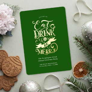 Corporate Holiday Party Eat Drink Be Merry Green