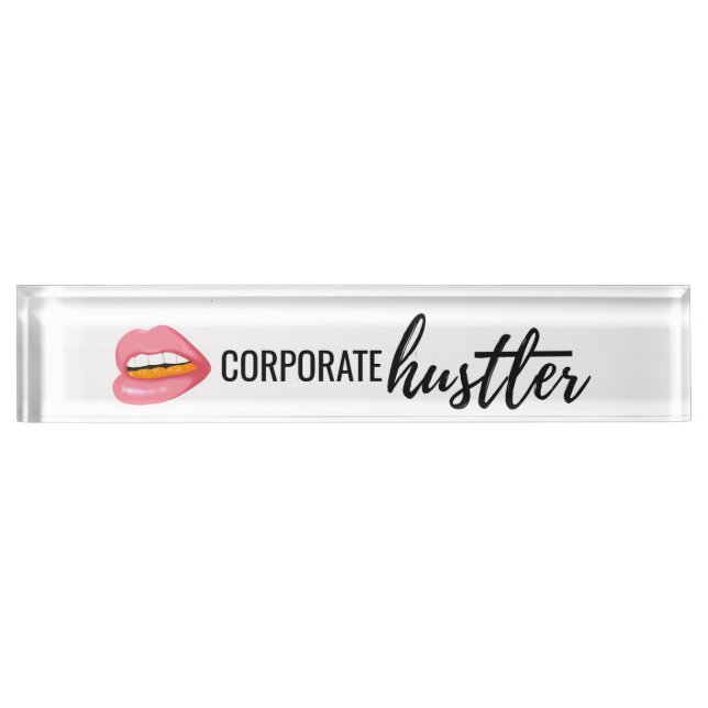 Corporate Hustler Desk Plate (Front)