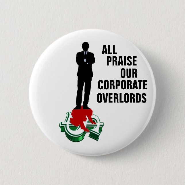 Corporate Overlords button (Front)