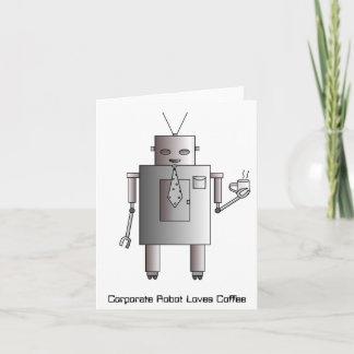 Corporate Robot Loves Coffee, Vintage Retro Funny Holiday Card