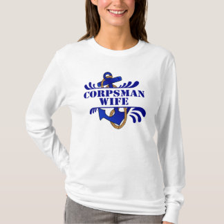 Corpsman Wife, Anchors Away! T-Shirt