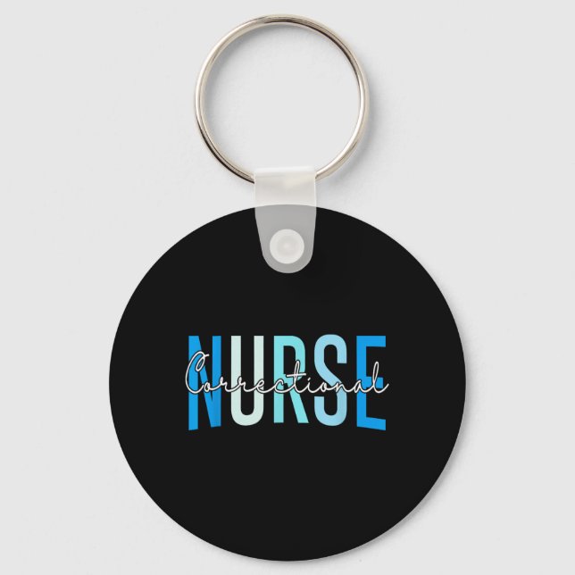 Correctional Nurse Correctional Nursing Key Ring (Front)