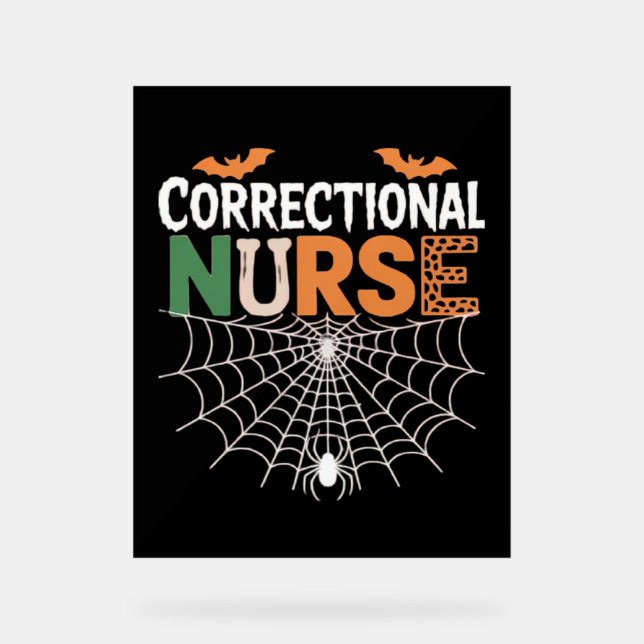 Correctional Nurse Halloween Pumpkin Classic T-Shi Acrylic Sign (Front)
