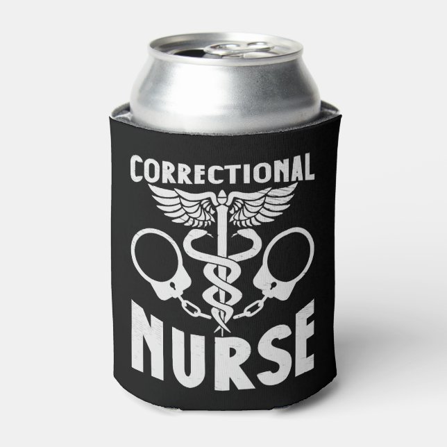 Correctional Nurse Nursing Prison Faciliity Can Cooler (Can Front)