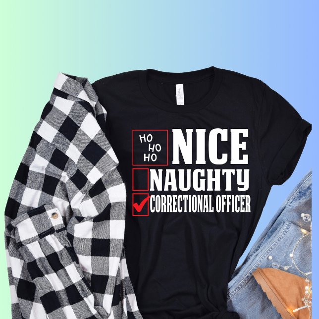   Correctional Officer Christmas Naughty Nice T-Shirt (Creator Uploaded)