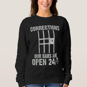 Correctional Officer Prison Guard Corrections Offi Sweatshirt