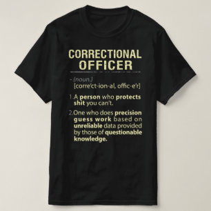 Correctional Officer Real American Definition T-Shirt