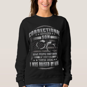Correctional Officer Son Family Correctional Offic Sweatshirt
