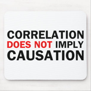 Correlation Does Not Imply Causation Mouse Pad