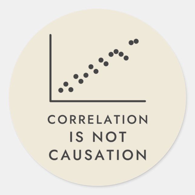 Correlation Is Not Causation Scatter Plot Classic Round Sticker (Front)