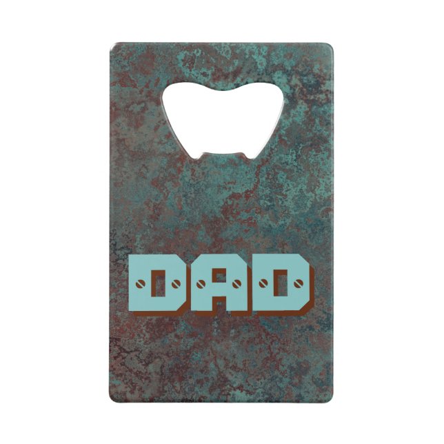 Corrosion "Copper" print DAD bottle opener (Front)